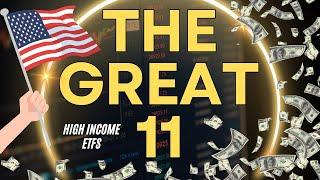 The GREAT 11: High Income ETFs to BUY & HOLD Forever (CORE Positions) U.S. Market