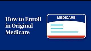 How to Enroll in Medicare Part A, Part B, Part C and Part D