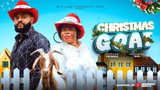 CHRISTMAS GOAT (THE MOVIE) GEORGINA IBEH STEPHEN ODIMGBE - 2024 LATEST NIGERIAN NOLLYWOOD MOVIES