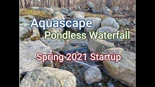 Aquascape Pondless Waterfall Spring Startup