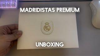 UNBOXING REAL MADRID  |  MADRIDISTAS PREMIUM️