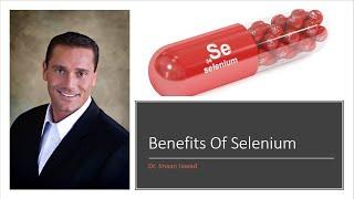 The Benefits Of Selenium For Your Body?