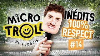 MicroTroll - Les inédits 100% RESPECT (feat Jeremstar)