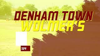 DENHAM TOWN v WOLMER'S 2024 HIGHLIGHTS