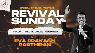 LIVE |  REVIVAL SUNDAY | EVA PRAKASH PARTHIPAN