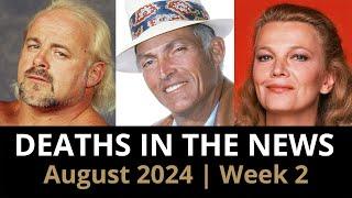 Who Died: August 2024 Week 2 | News