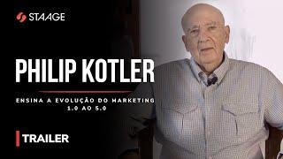 Aprenda as novas estratégias e tendências do Marketing com Philip Kotler | TRAILER