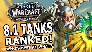 8.1 Tanks Ranked! Most Fun, Strongest, Best Choices For Battle For Dazar'Alor: Who's Best At What?