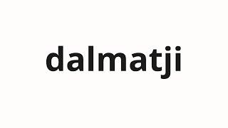 How to pronounce dalmatji | 닮았지 (Looks like in Korean)