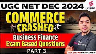 UGC NET Commerce Classes 2024 | Business Finance UGC NET #3 | UGC NET Commerce By Shubham Sir