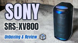 El alma de la fiesta, Sony SRS-XV800: Unboxing & Review !