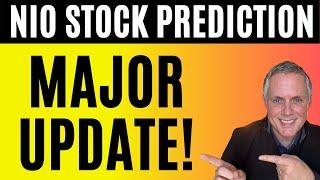 NIO STOCK PREDICTION! NIO NEWS - MAJOR UPDATE! NIO STOCK ANALYSIS!