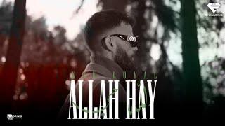 k2k loyal - Allah Hay (Official Video clip)