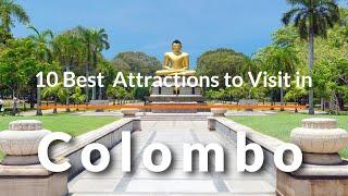 10 Best Tourist Attractions to Visit in Colombo,Sri Lanka