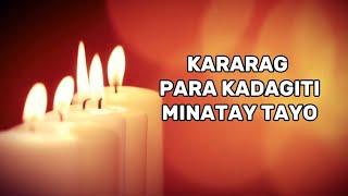 KARARAG PARA KADAGITI MIN-MINATAY TAYO | Ilocano prayer for the dead