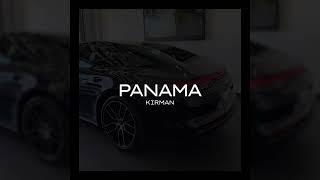 KIRMAN - Panama (Original mix)