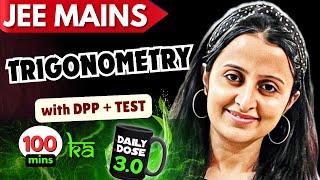 JEE MAINS 2025: TRIGONOMETRY & INVERSE +THEORY +PYQ +DPP (Video Solutions) + CBT TEST | NEHA AGRAWAL