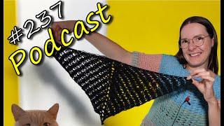 #237 Podcast  - Aktuelle Projekte & die Gewinnerin vom Gewinnspiel  - #häkeln #Podcast #stricken