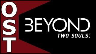 Beyond: Two Souls OST  Complete Original Soundtrack