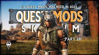 10 BEST Skyrim Quest Mods of 2024! (Must Try)