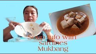 Gawa tayo ng soup tofu with sardinas #mukbang #prinsesa #food