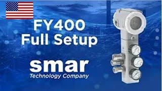 Guidance on how to perform the "Full Setup" of the FY400 Positioner (4 to 20mA/HART)