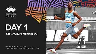 Day 1 Morning Session | World Athletics U20 Championships Cali 2022