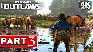 STAR WARS OUTLAWS Gameplay Walkthrough Part 3 [4K 60FPS PC] - No Commentary