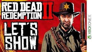  RED DEAD REDEMPTION 2  Die ersten 3 Stunden mit der XBox One X Version (NOOB GAMEPLAY)