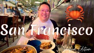 San Francisco Iconic SEAFOOD EATS!