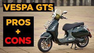 Vespa Gts pros and cons