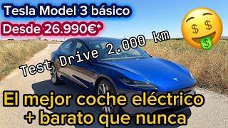 Test Drive 2.000 km con Tesla Model 3 básico 2024 ¡El mejor coche eléctrico que puedes comprar hoy!