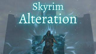 Skyrim - Alteration Guide (2021)