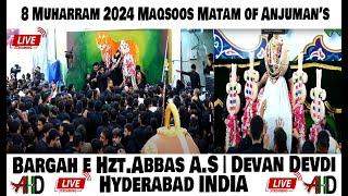 AHD LIVE 8 Muharram 2024 | Maqsoos Matam at Bargah e Hazrat e Abbas A.S, Dewan Devdi, Hyd, INDIA,