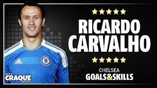 RICARDO CARVALHO ● Chelsea ● Goals & Skills