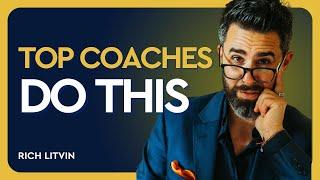  The BEST Way to Sell Your Coaching Services | Rich Litvin