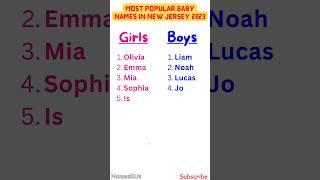 Most Popular Baby Names in New Jersey 2023  #shorts #babynames #viral