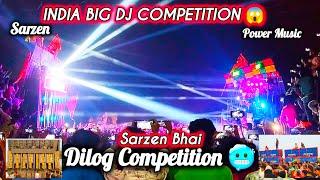 SAZEN VS POWER MUSIC‼️INDIA BIG DJ COMPETITION  WITH SARZEN BHAI DILOG..
