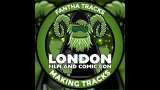 Making Tracks at London Film and Comic Con 2024: With Anton Valensi and Chris Bartlett