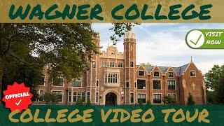 Wagner College = Official College Campus Video Tour