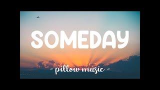 Someday - Nickelback (Lyrics) 