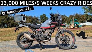 RE Himalayan 452 at 13,000 miles in 9 Weeks - How's She Doing? Wahoo!