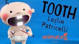 Tooth  by Leslie Patricelli - Dental  Health For Kids Animated Storybook ⭐️