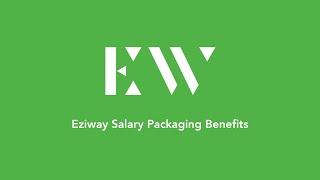 Eziway Salary Packaging Benefits