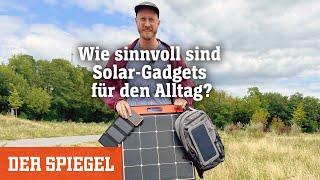 Energiekrise: Wie sinnvoll sind Solar-Gadgets im Alltag? | DER SPIEGEL