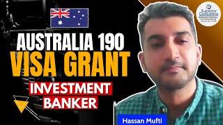 190 VISA GRANT FOR PAKISTANI INVESTMENT BANKER | AUSTRALIAN IMMIGRATION VISA | SUPERIOR CONSULTING