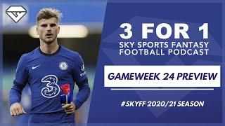 3 for 1 Sky Fantasy Podcast | Gameweek 24 Preview | Fantasy Football Hub | Sky Fantasy Tips 20/21