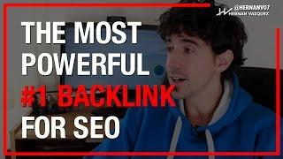 The Most Powerful #1 Backlink for SEO - Hernan Vazquez