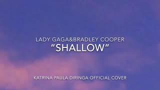 Lady Gaga&Bradley Cooper “Shallow”/Katrina Paula Diringa/Official Cover