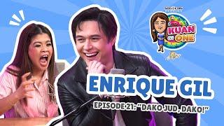 ENRIQUE GIL: ”Dako jud, Dako!” | KUAN ON ONE S2 Ep 6 with English & Filipino Subtitles